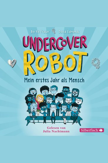 Undercover Robot - Mein erstes Jahr als Mensch - cover