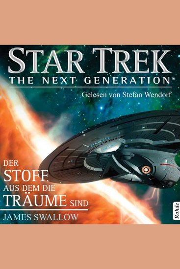 Star Trek - The Next Generation: Der Stoff aus dem die Träume sind - cover