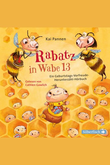 Rabatz in Wabe 13 - Ein Geburtstags-Vorfreude-Herunterzähl-Hörbuch - cover