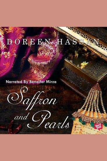 Saffron and Pearls - A Memoir of Family Friendship & Heirloom Hyderabadi Recipes - cover