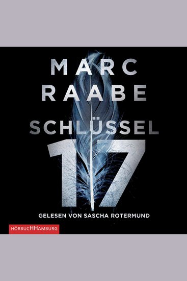 Schlüssel 17 (Tom Babylon-Serie 1) - cover