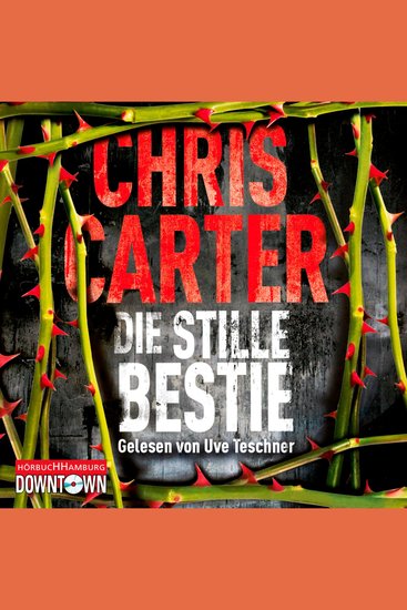 Die stille Bestie (Ein Hunter-und-Garcia-Thriller 6) - cover