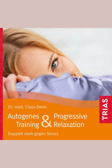 Autogenes Training & Progressive Relaxation - Hörbuch - Doppelt stark gegen Stress - cover