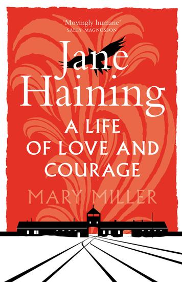 Jane Haining - A Life of Love and Courage - cover