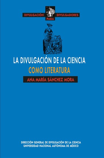La divulgación de la ciencia como literatura - cover