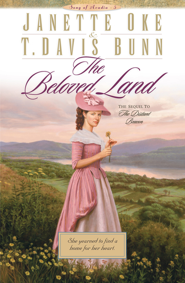 The Beloved Land (Song of Acadia Book #5) - cover