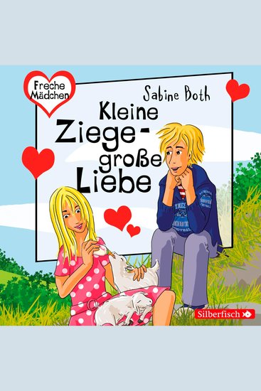 Freche Mädchen: Kleine Ziege - Große Liebe - cover
