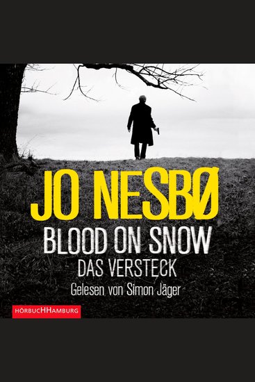 Blood on Snow Das Versteck (Blood on Snow 2) - cover