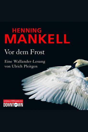 Vor dem Frost (Ein Kurt-Wallander-Krimi 10) - cover