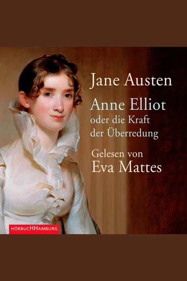 Anne Elliot - oder die Kraft der Überredung - cover
