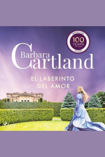El laberinto del Amor (La Colección Eterna de Barbara Cartland 1) - cover