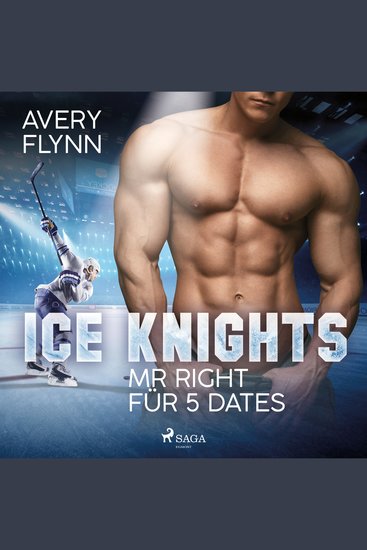 Ice Knights – Mr Right für 5 Dates - cover