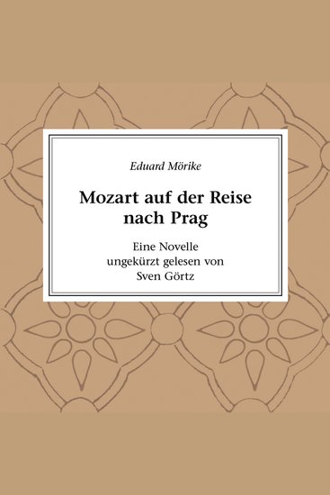 Mozart auf der Reise nach Prag - Eine Novelle - cover