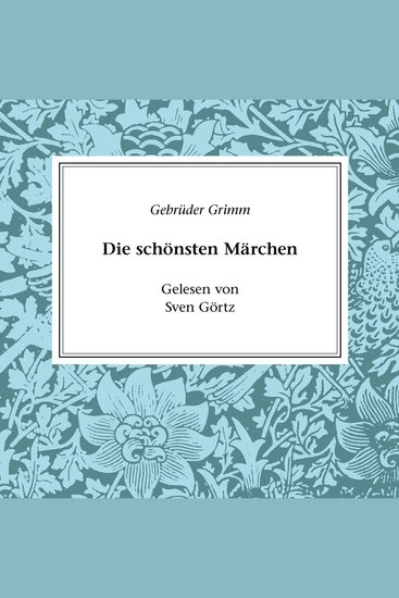 Gebrüder Grimm - Die schönsten Märchen - cover