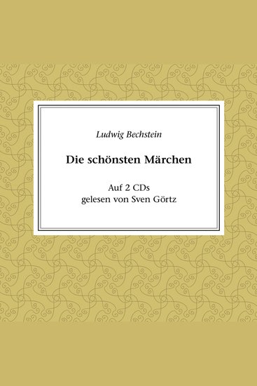Ludwig Bechstein - Die schönsten Märchen - cover