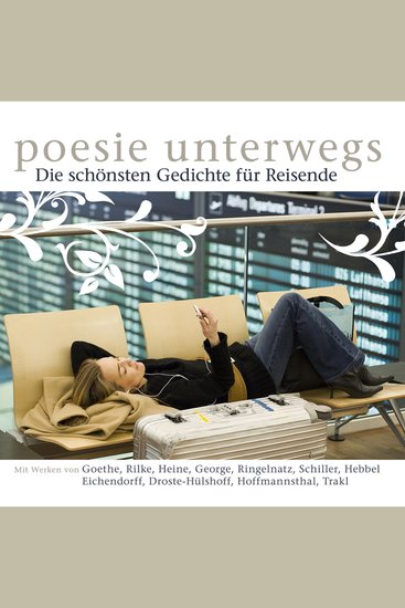 Poesie unterwegs - Die schönsten Gedichte für Reisende - cover