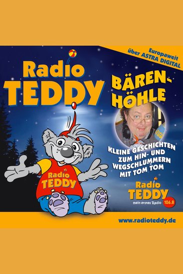 Radio Teddy - Bärenhöhle 01 - Kleine Geschichten zum Hin- und Wegschlummern mit Tom Tom - cover