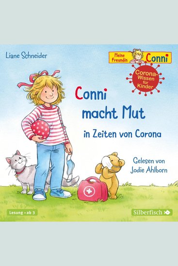 Conni macht Mut in Zeiten von Corona (Meine Freundin Conni - ab 3) - Eine Conni-Geschichte mit kindgerechtem Sachwissen rund um das Thema Corona - cover