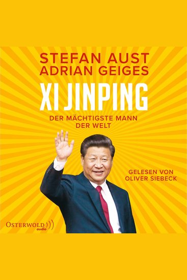 Xi Jinping – der mächtigste Mann der Welt - cover