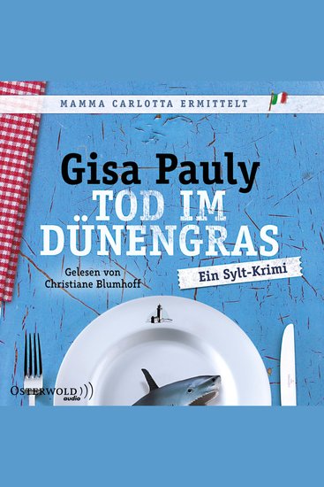 Tod im Dünengras (Mamma Carlotta 3) - Ein Sylt-Krimi - cover