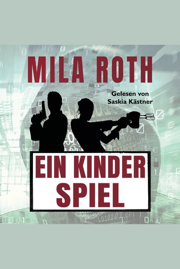 Ein Kinderspiel - Agententhriller mit Action Spannung Humor schlagfertigen Dialogen und einem Schuss Romance - cover