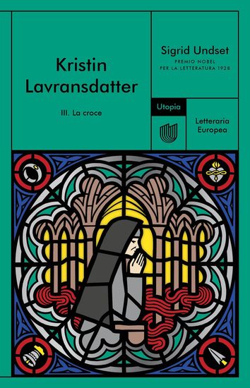 Kristin Lavransdatter III La croce - cover