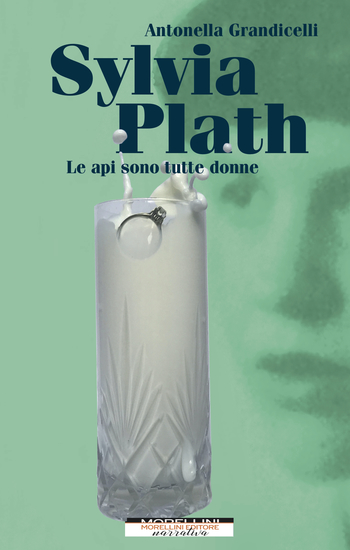 Sylvia Plath Le api sono tutte donne - cover