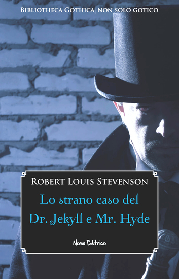 Lo strano caso del Dr Jekyll e Mr Hyde - Edizione illustrata Con una prefazione di Fanny Van de Grift Stevenson - cover