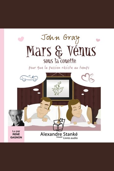 Mars et Vénus sous la couette - Pour que la passion résiste au temps - cover