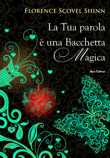 La tua parola è una bacchetta magica - Nella traduzione di Carmen Margherita di Giglio - cover