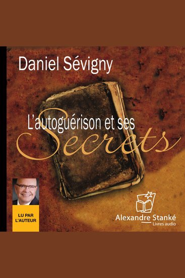 L'autoguérison et ses secrets - cover