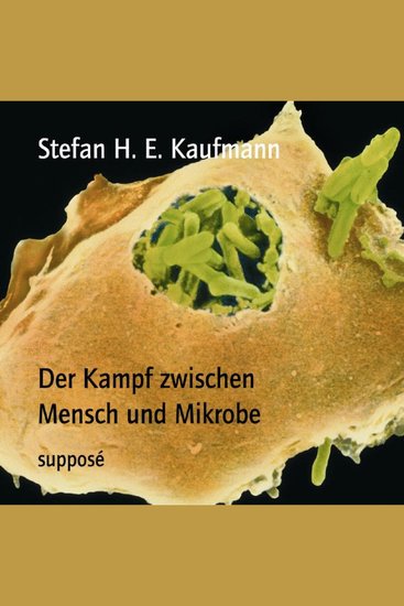 Der Kampf zwischen Mensch und Mikrobe - cover