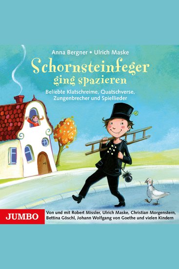 Schornsteinfeger ging spazieren - Beliebte Klatschreime Quatschverse Zungenbrecher und Spiellieder - cover