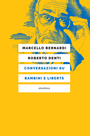 Conversazioni su bambini e libertà - cover