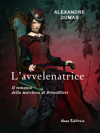 L'avvelenatrice Il romanzo della marchesa di Brinvilliers - Delitti celebri - cover