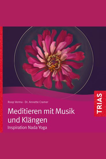 Meditieren mit Musik und Klängen - Inspiration Nada Yoga - cover