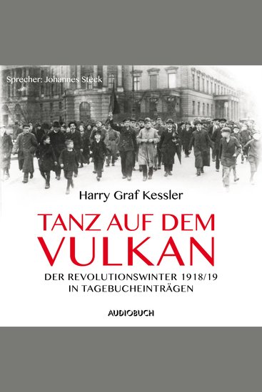 Tanz auf dem Vulkan - Der Revolutionswinter 1918 1919 in Tagebuchauszügen - cover