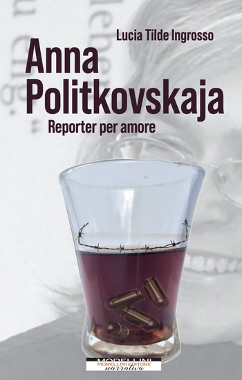 Anna Politkovskaja Reporter per amore - cover