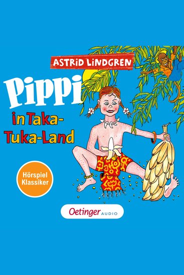 Pippi Langstrumpf 3 Pippi in Taka-Tuka-Land Hörspielklassiker - cover