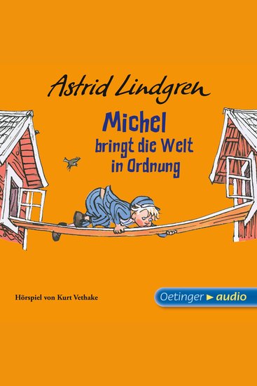 Michel aus Lönneberga 3 Michel bringt die Welt in Ordnung - cover