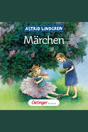 Astrid Lindgrens Märchen - Ungekürzte Lesung - cover