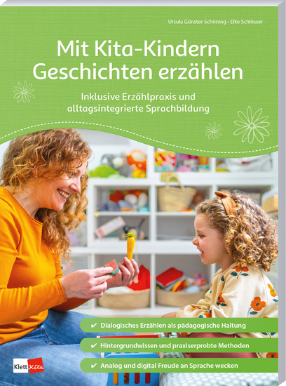 Mit Kita-Kindern Geschichten erzählen - Inklusive Erzählpraxis und alltagsintegrierte Sprachbildung - cover