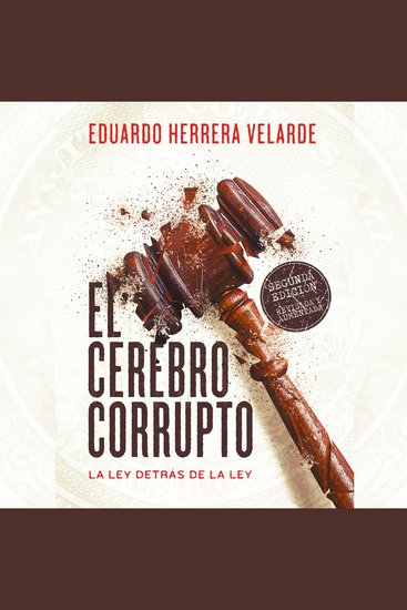 El cerebro corrupto La ley detrás de la ley - cover