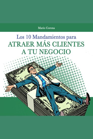 Los 10 mandamientos para atraer más clientes a tu negocio - cover