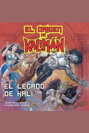 El origen de Kalimán El legado de Kali parte 2 - cover