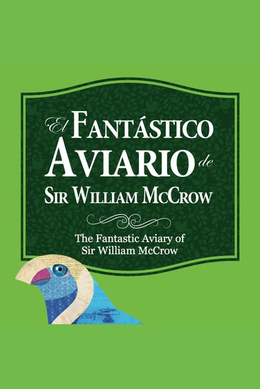 El fantástico aviario de Sir William McCrow - cover