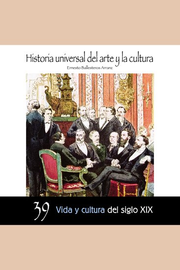 Vida y cultura del Siglo XIX - cover