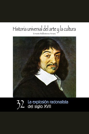 La explosión racionalista del Siglo XVII - cover