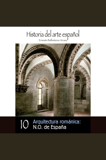 Arquitectura románica: NO de España - cover