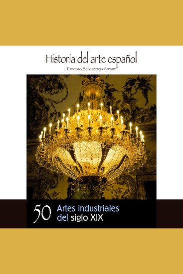 Artes industriales del siglo XIX - cover